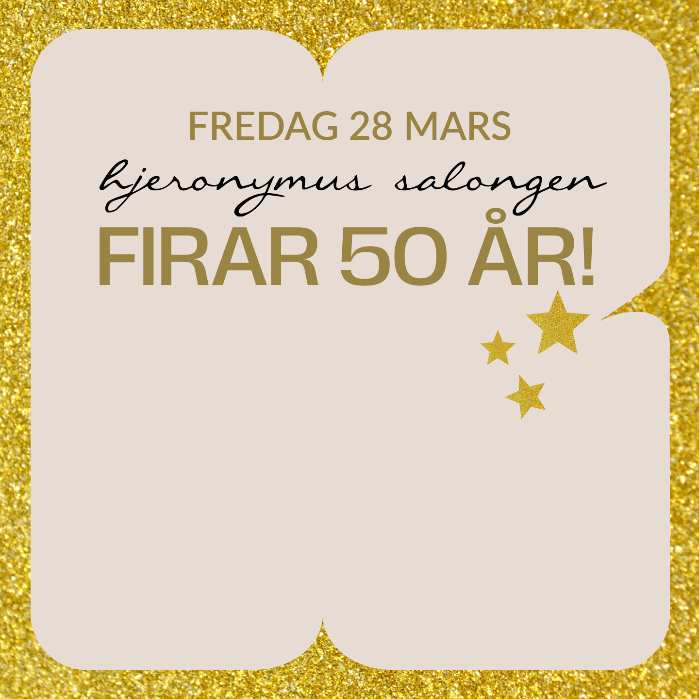 Kungsmässan Hjeronymus Jubilerar 50 år - 28/3